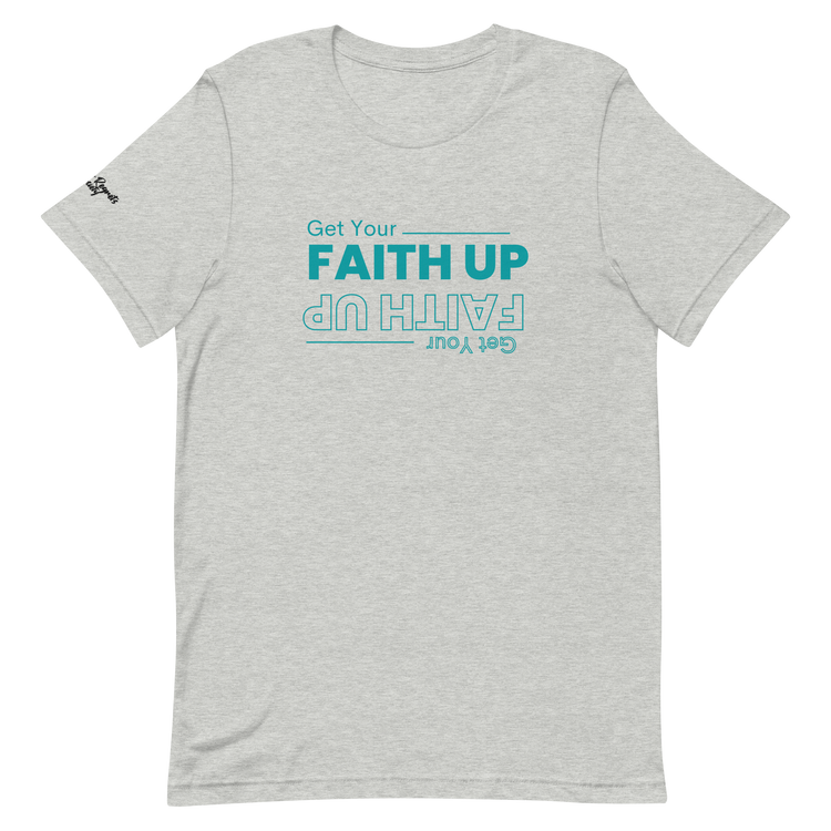 Get Your Faith Up