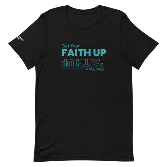 Get Your Faith Up