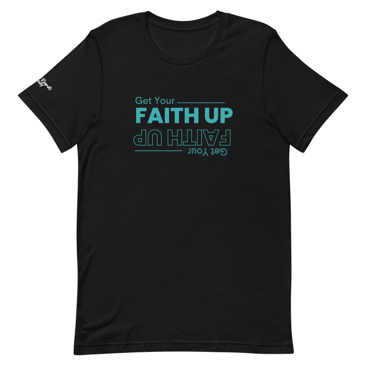 Get Your Faith Up