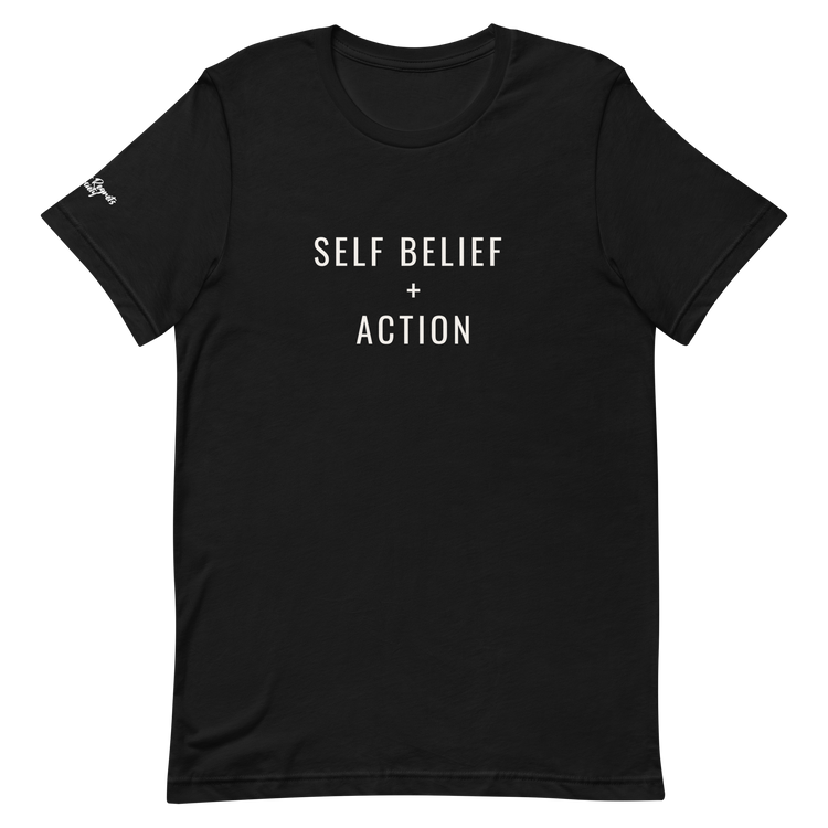 Self Belief + Action