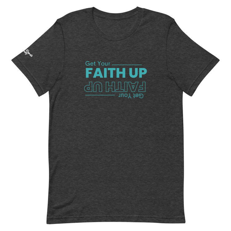 Get Your Faith Up