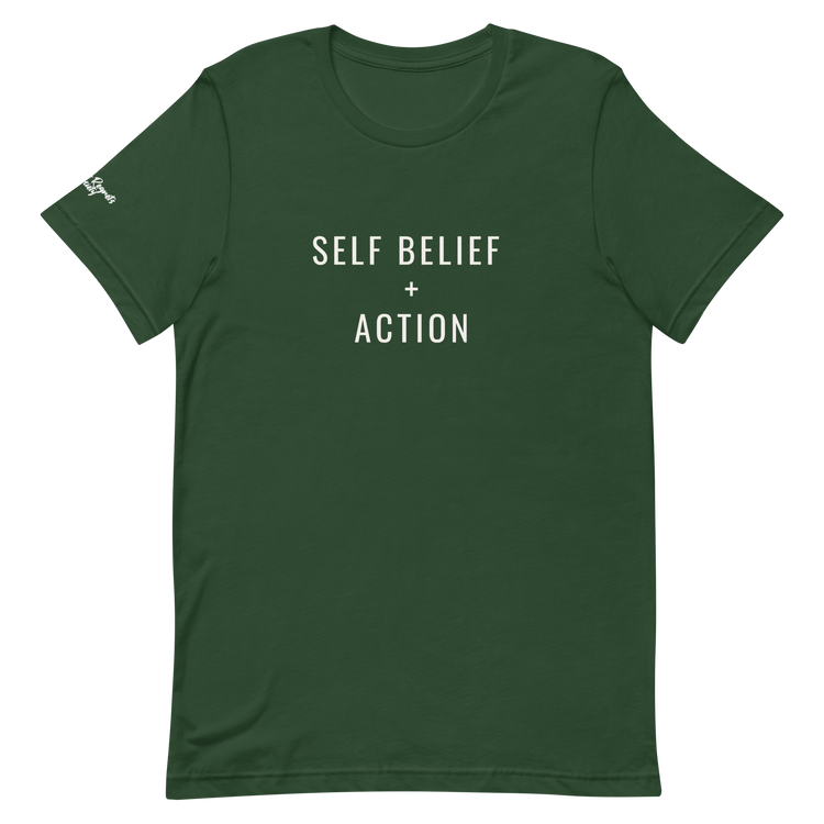 Self Belief + Action