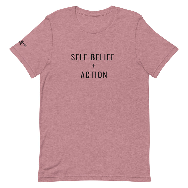 Self Belief + Action