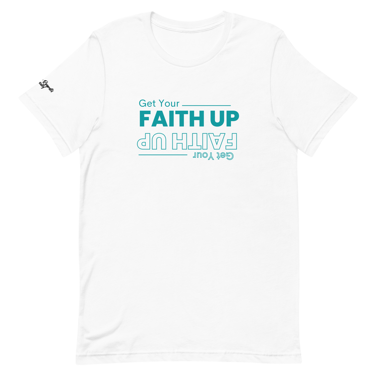 Get Your Faith Up