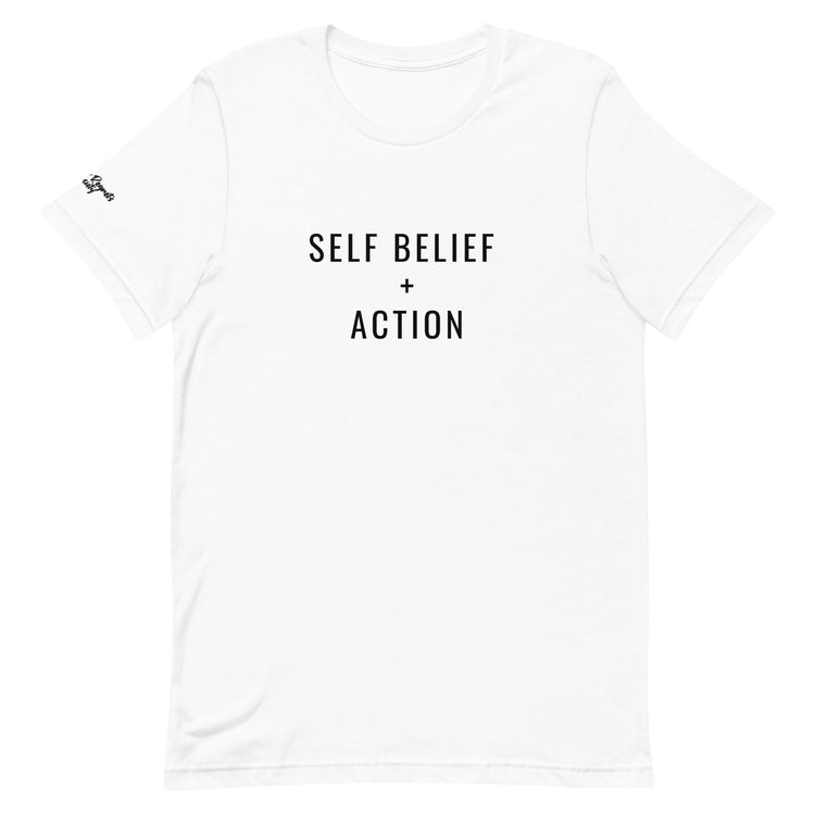 Self Belief + Action