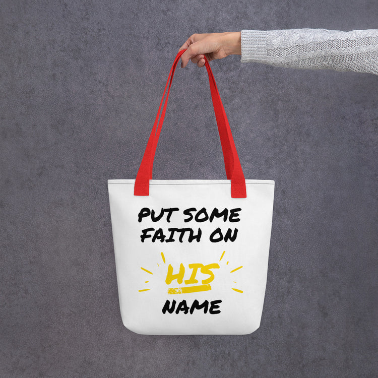 Faith On HIS Name (Large) Tote