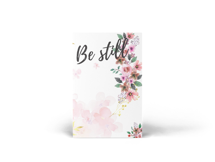 Be Still - Journal