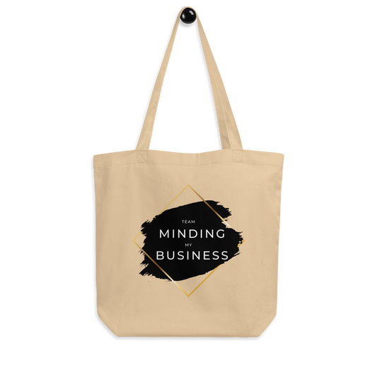 Minding My Business Tote Bag