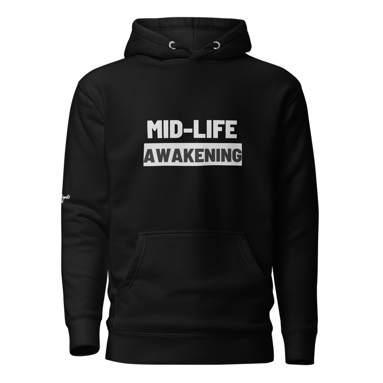 MidLife Awakening Hoodie