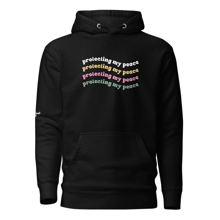 Protect your Peace Hoodie