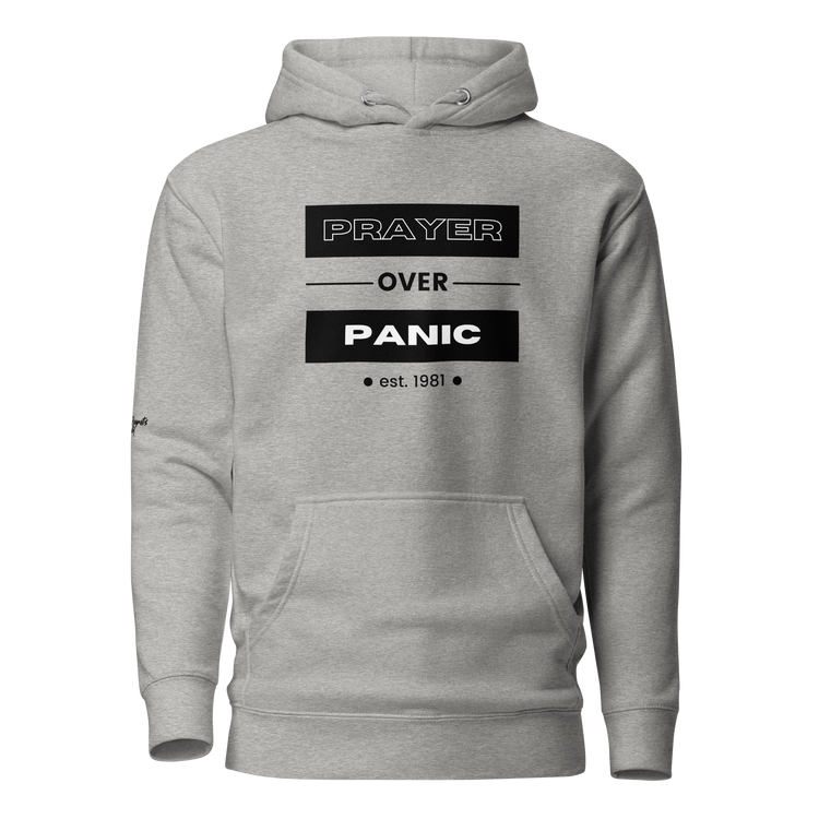 Prayer Over Panic Hoodie