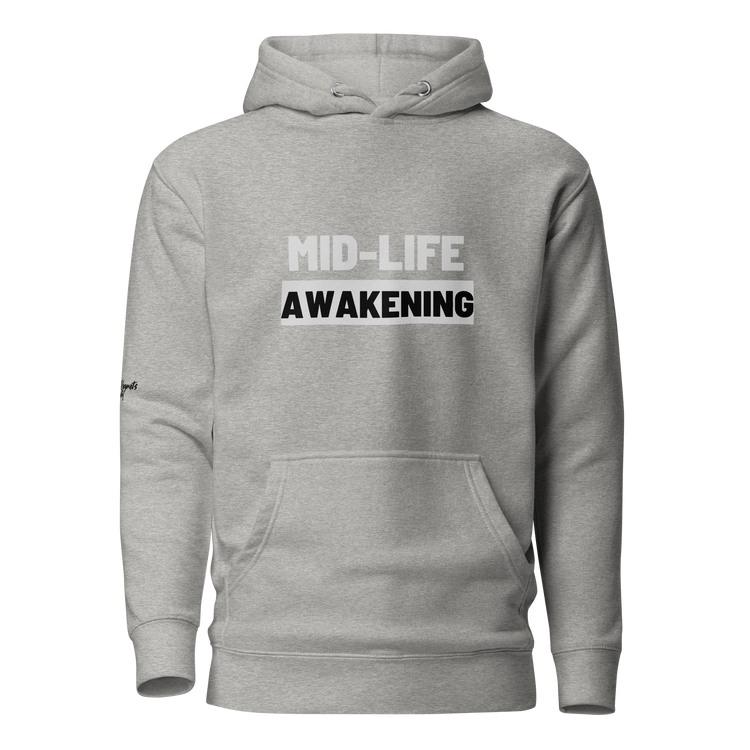 MidLife Awakening Hoodie