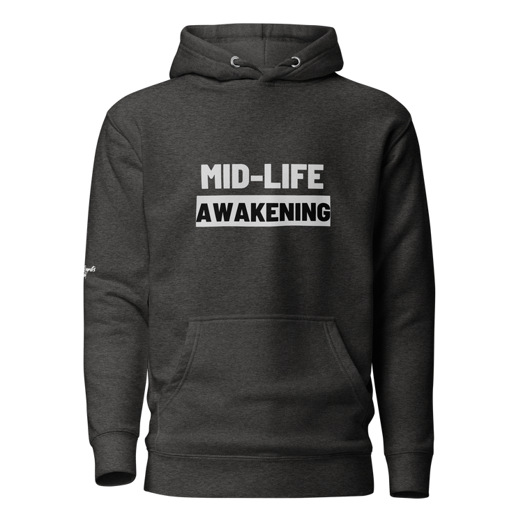 MidLife Awakening Hoodie