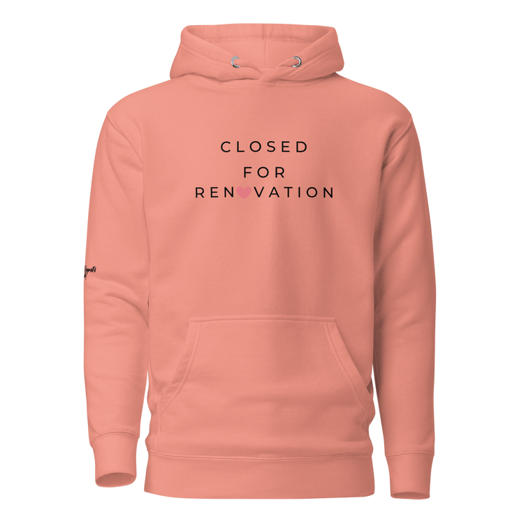 Closed for Renovation Hoodie