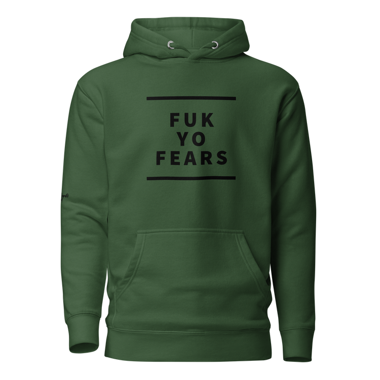 F Yo Fears Hoodie