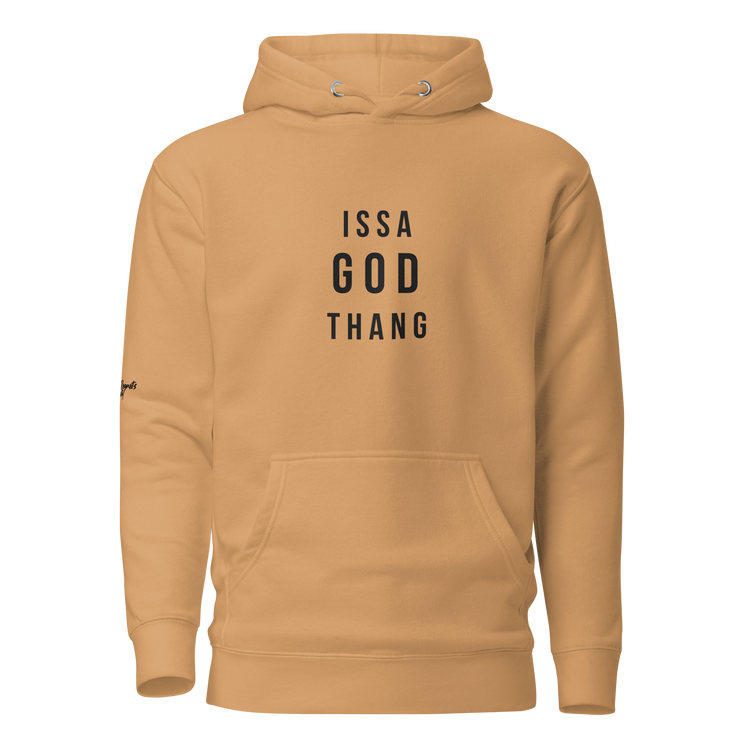 Issa God Thang Hoodie