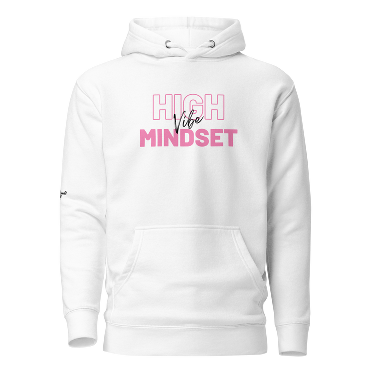 High Vibe Mindset Hoodie