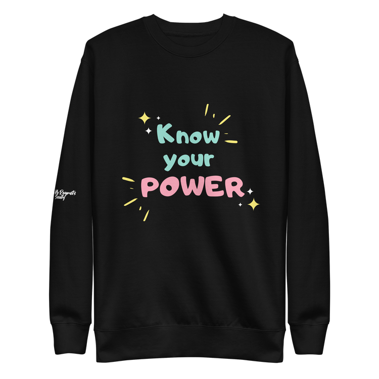 Know Your Power Sweatshirt