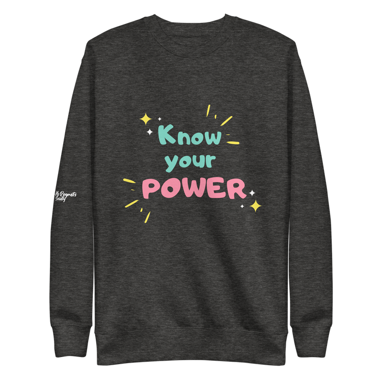 Know Your Power Sweatshirt