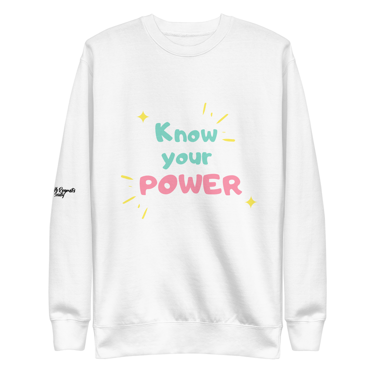 Know Your Power Sweatshirt