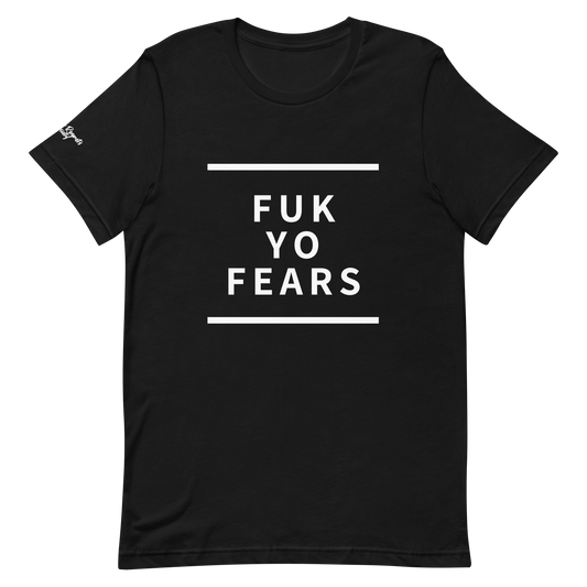 F Yo Fears