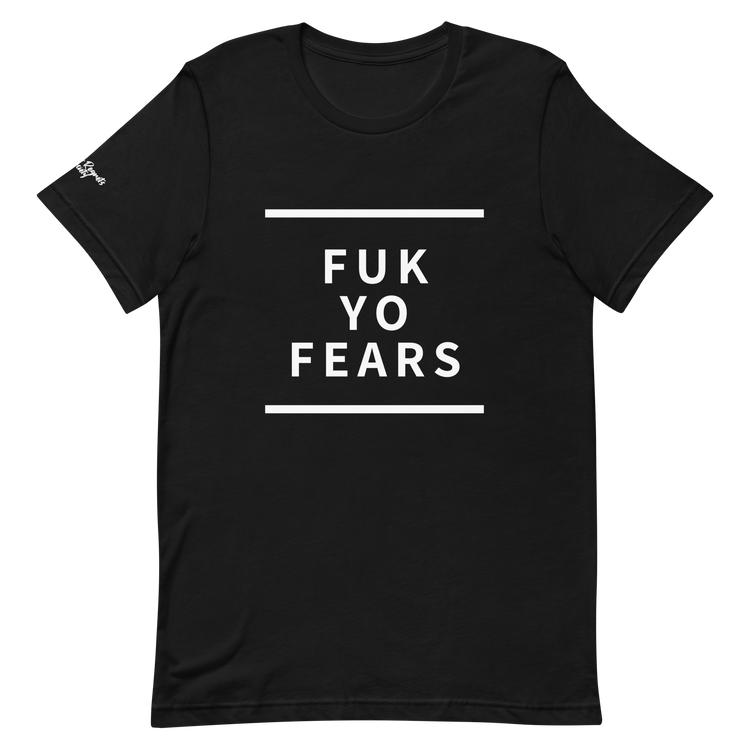 F Yo Fears