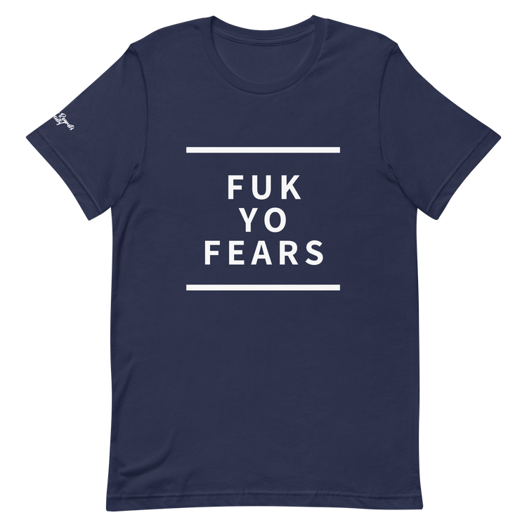 F Yo Fears