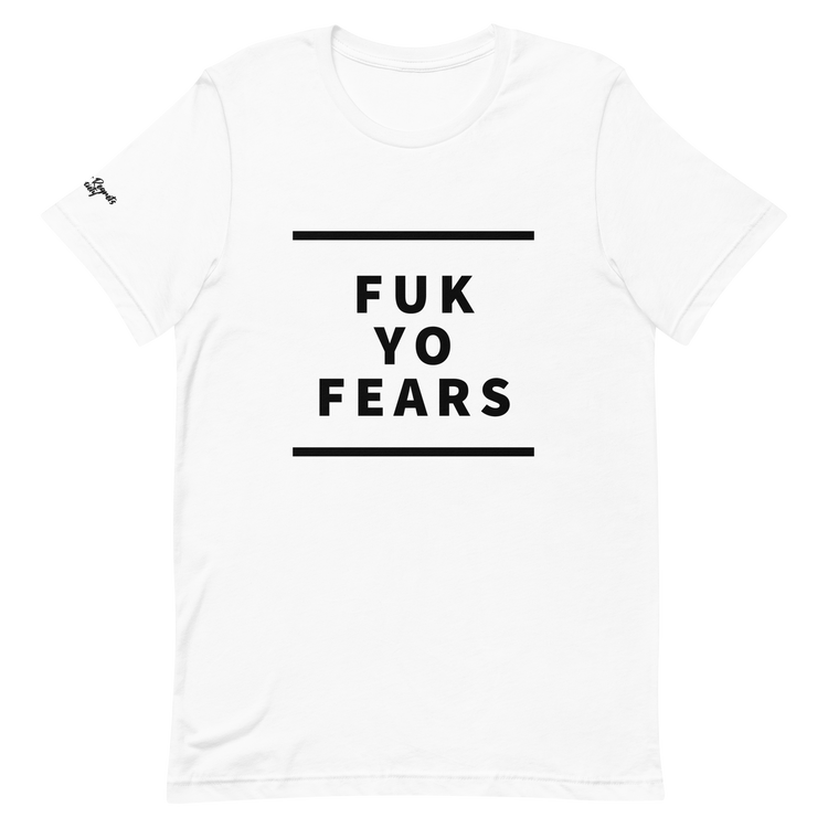 F Yo Fears